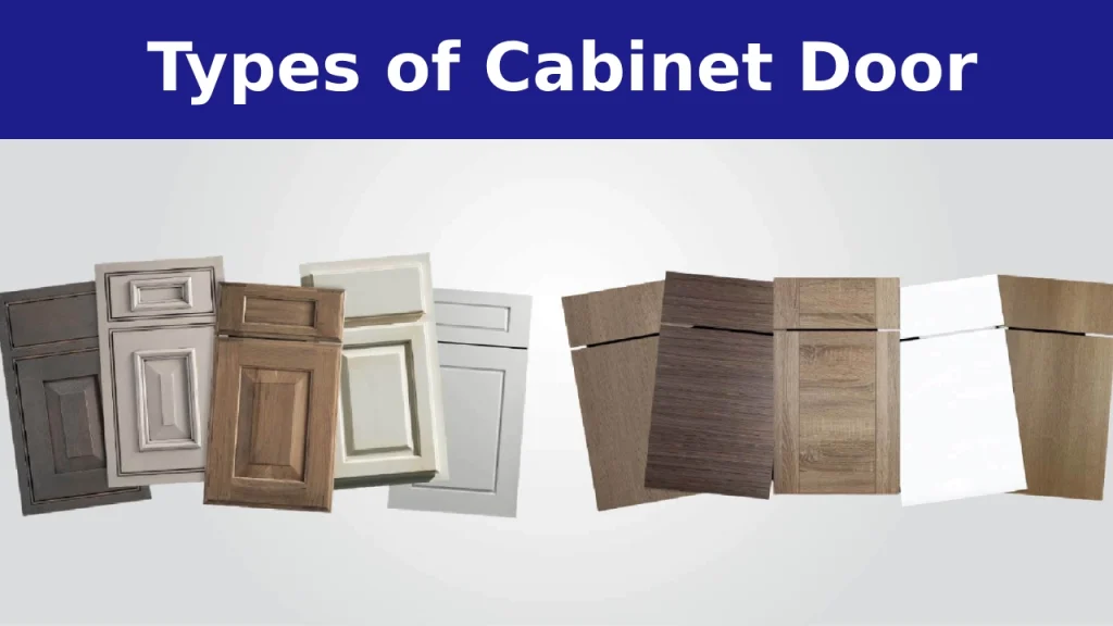 Types of Cabinet Door